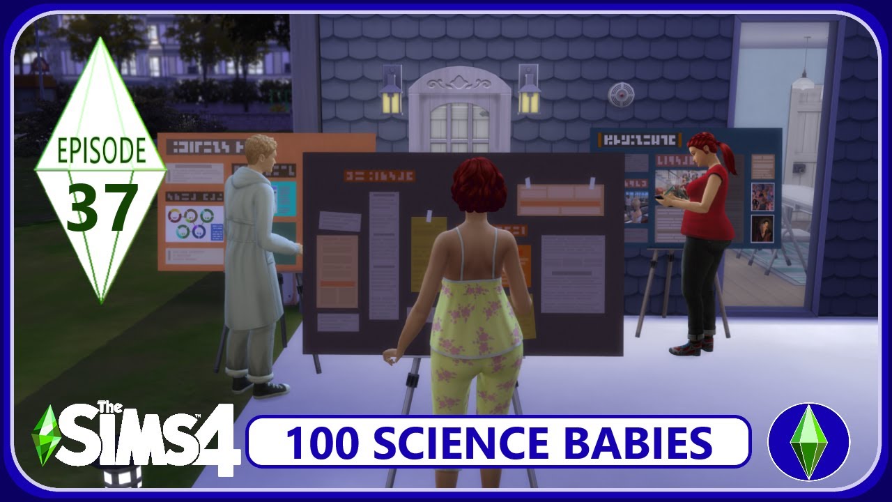 Sims Science Baby Hard Work - 100 SCIENCE Baby Challenge - Sims 4 - Episode 37 - YouTube