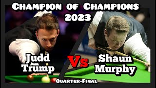 Judd Trump vs Shaun Murphy - Champion of Champions Snooker 2023 - Quarter-Final