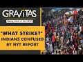 Gravitas: NYT misleads readers on Indian strike