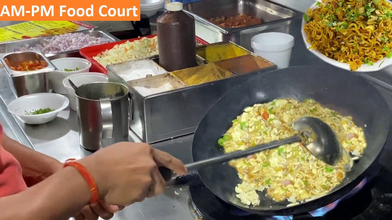 Unique Varieties Of Maggi @ AM-PM Food Court | Double Egg Maggi
