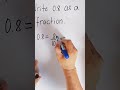 Changing Decimal to Fraction