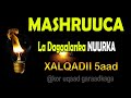 Mashruuca ladagaalanka nuurka xalqadii 5aadkor uqaad garaadkaga