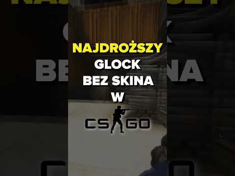 NAJDROŻSZY GLOCK BEZ SKINA W CS:GO! #shorts