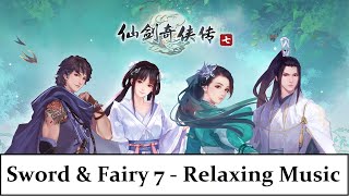 Sword & Fairy 7 Relaxing Music
