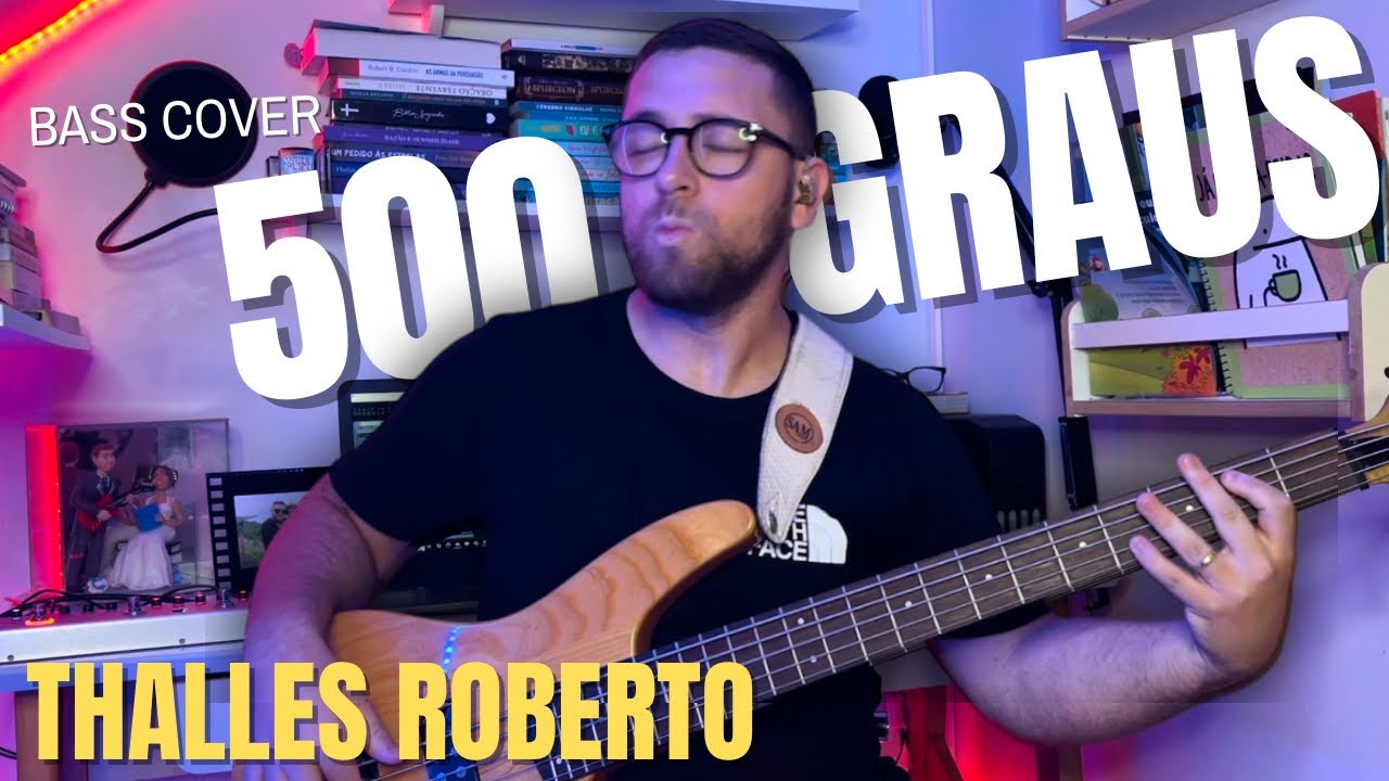 500 GRAUS - THALLES ROBERTO || Bass Cover - David Taveira @thallesrobertoo