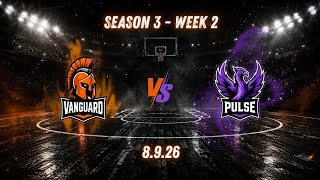 BUBL S3 WEEK 2 - Vanguard vs Pulse - 8/9/26