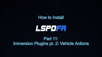 LSPDFR Installation Guide Episode 11: Immersion Plugins pt. 2: BVA, Sticky Wheels, Custom Pullover