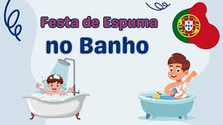 Festa De Espuma No Banho Música Divertida Sobre A Hora Do Banho Super Songs Kids Eu