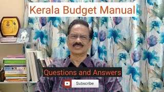 Kerala Budget Manual - QUESTIONS AND ANSWERS - ACCOUNT TEST