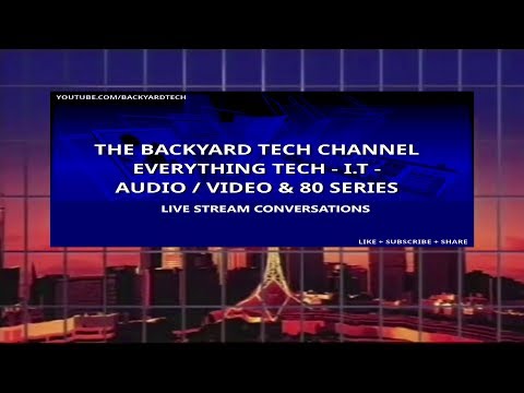 Backyard Tech Live Stream Conversations