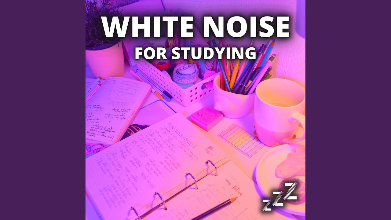 White Noise For Studying - YouTube Music