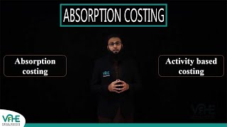 ACCA Performance Management (URDU) - Absorption Costing | Rizwan Maniya