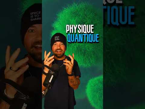 La PHYSIQUE QUANTIQUE c'est quoi ?? (en gros)