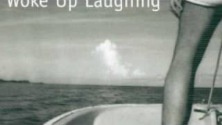 Woke up Laughing - Robert Palmer chords