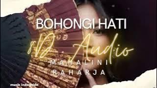 Bohongi Hati ( 8D Audio ) - Mahalini Raharja