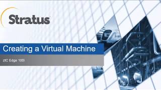Creating a Virtual Machine