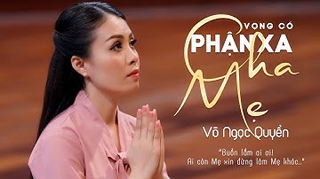 Tân Cổ Ngọt Ngào Nhất 2021 | Tân Cổ Phận Xa Cha Mẹ - NS Võ Ngọc Quyền