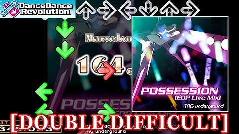 【DDR 2014】 POSSESSION(EDP Live Mix) [DOUBLE DIFFICULT] (譜面確認+クラップ)