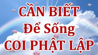 CẦN BIẾT để SỐNG COI PHẬT LẬP trích trong Địa Ngục Trần Gian | Bần Sĩ Vô Danh