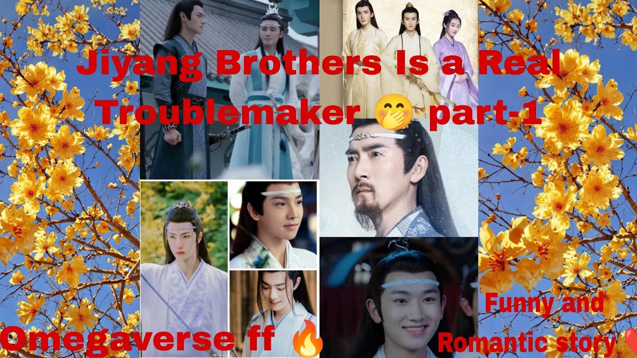 Jiyang Brothers Is a Real Troublemaker 🤭 part-1 #wangxianandxichengffinhindiexplanation