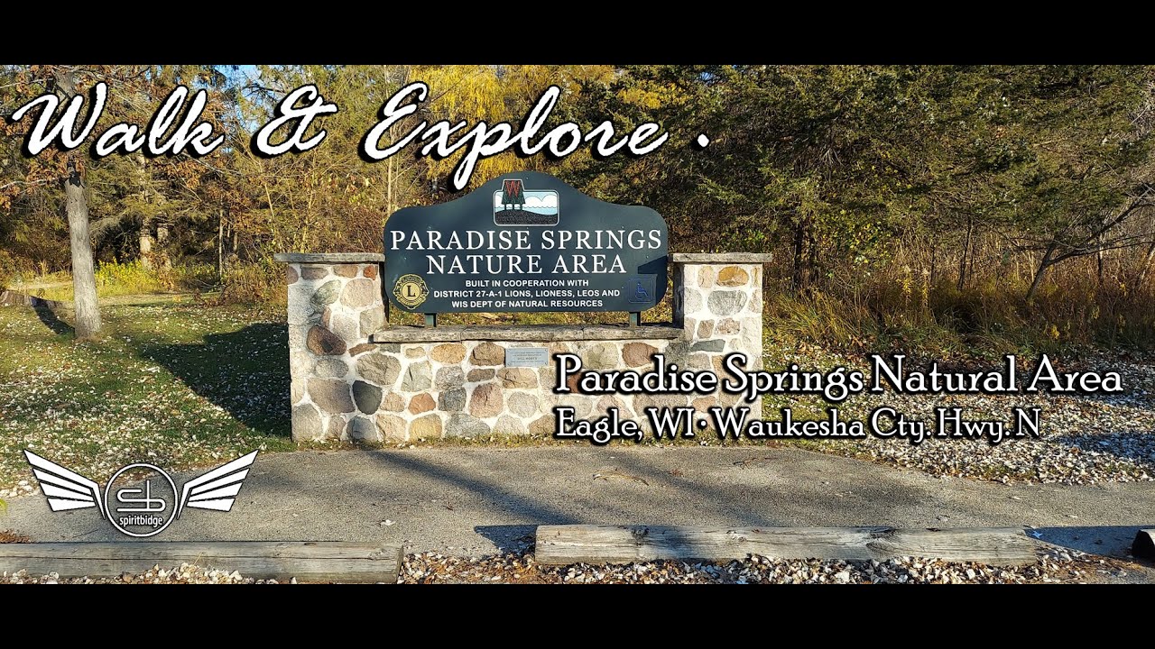 Paradise Springs Nature Area Walk & Explore