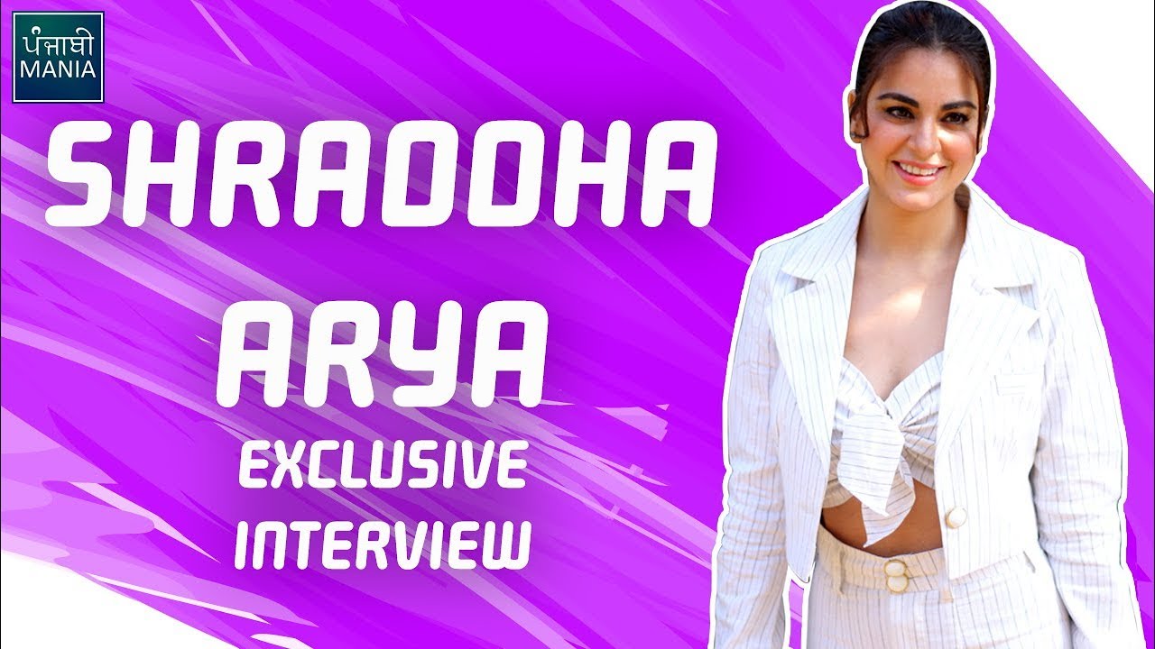 Shraddha Arya All Excited for Banjara\'s Release Opposite Babbu Maan | Punjabi Mania