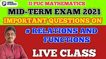 2nd pu maths Relation and functions Important Questions || 2 PU maths Mid Term Exam 2021