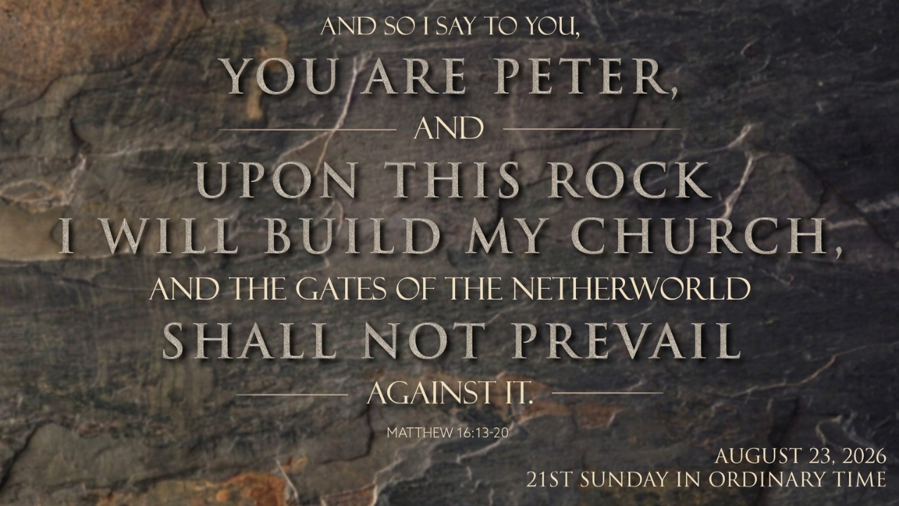 Sunday Morning Mass 9:00am August 23, 2026