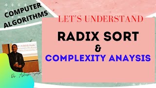Radix Sort and its Complexity Analysis