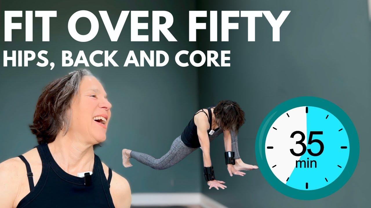 Strength & Mobility Over 50: Follow Along for Hips, Back and Core - YouTube