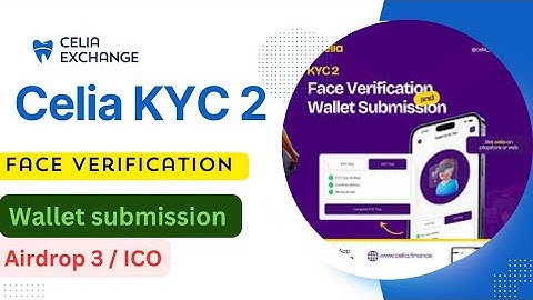 Celia Mining App KYC Phase 2 | Celia KYC Phase 2 Kaise Kare  | celia new KYC 2 verification