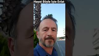 Hayat Böyle İşde Evlat .