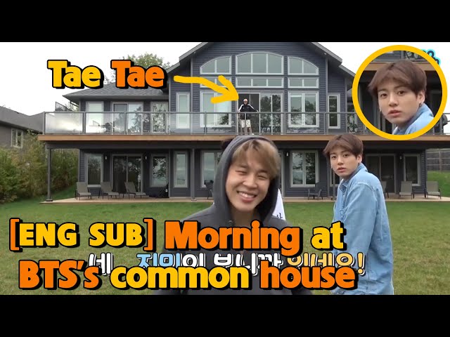 [ENG SUB] Morning at BTS's common house | RUN BTS ENGSUB class=