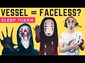 Is vessel based on faceless