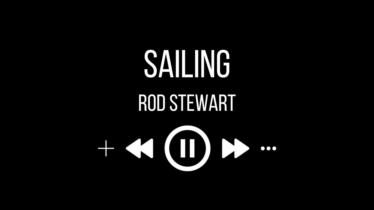 Rod Stewart Sailing (karaoke) YouTube