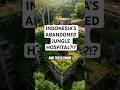 This Abandoned Hospital in Bandung Is Being Eaten by the Jungle