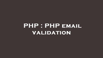 PHP : PHP email validation