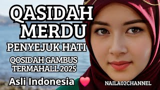 THE MOST EXPENSIVE COLLECTION OF HEART-SHAKING QOSIDAH GAMBUS - FULL OF ADVICE THAT'S NICE TO HEAR