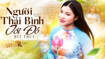 NGƯỜI THÁI BÌNH TÔI ĐÓ - Bùi Thuý | XÚC ĐỘNG Hát Về Quê Hương THÁI BÌNH [Official MV 4K]