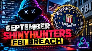 ShinyHunters FBI Breach - How a cyber-extortion crew says it stole data on FBI job applicants