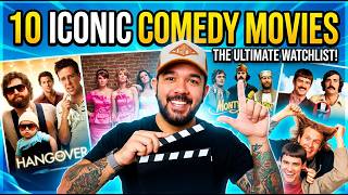 10 Iconic Comedy Movies you Need to watch!
