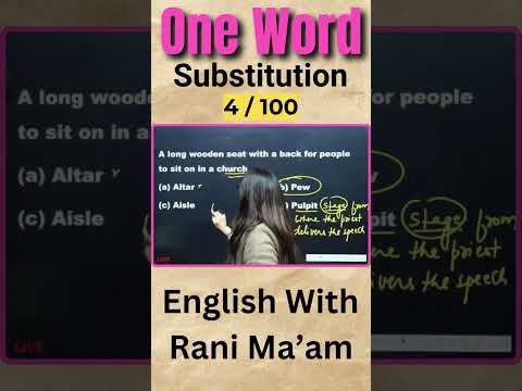 One - Word Substitution | 4 / 100 | English With Rani Ma'am