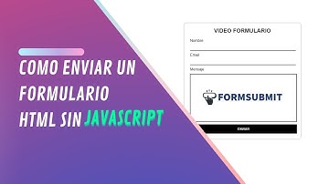 Como enviar un formulario HTML sin JavaScript !