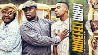 NIMEFELI WAPI-COMING SOON-STARING MKOJANI/TIN WHITE/NAGWA/KIRANGASO