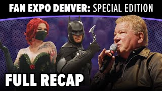Full Recap | FAN EXPO Denver: SPECIAL EDITION 2021
