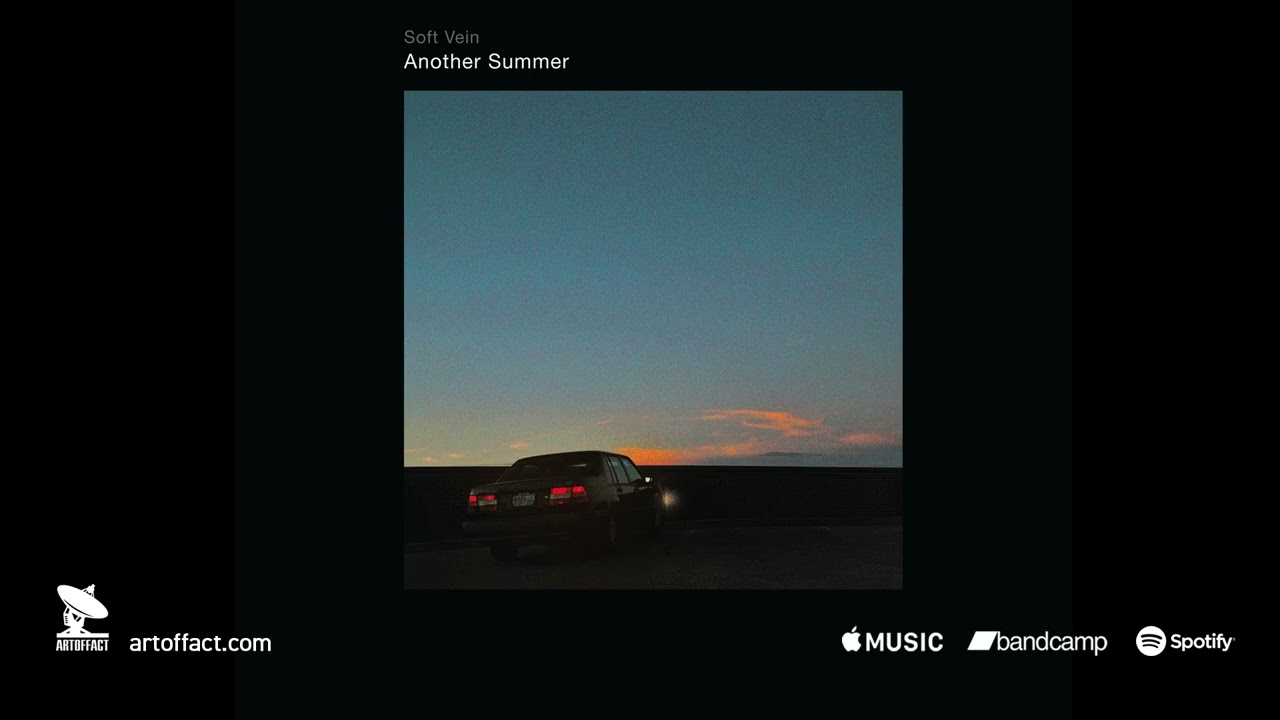 Watch Soft Vein - Another Summer: STREAM #Artoffact #SoftVein #synthpop #wave #80smusic on YouTube Watch Soft Vein - Another Summer: STREAM #Artoffact #SoftVein #synthpop #wave #80smusic on YouTube