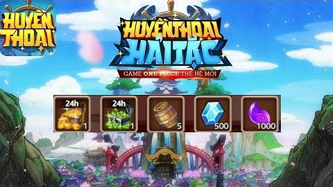 Huyền Thoại Hải Tặc-Code Tuần Mới Nhất