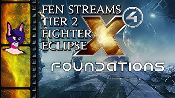 X4: Foundations–Tier 2 Fighter, Eclipse