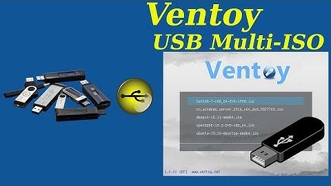 Tạp USB Multiboot bằng công cụ Ventoy2Disk - Create USB Multiboot by Ventoy2Disk