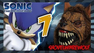 Shovelwarewolf VS Sonic 06 (S2E1)